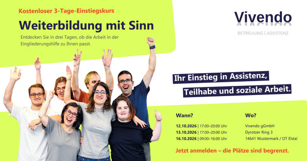 Bild vergr&ouml;&szlig;ern: Kostenlose weiterbildung mit Sinn!
Vielleicht haben Sie schon einmal dar&uuml;ber nachgedacht, beruflich Menschen mit Beeintr&auml;chtigungen zu begleiten  wissen aber nicht, wie der Einstieg gelingt.
Entdecken Sie in drei Tagen, ob die Eingliederungshilfe zu Ihnen passt. Erhalten Sie einen praxisnahen Einblick in die Arbeit der Eingliederungshilfe und lernen, wie Menschen auf ihrem Weg zu mehr Selbstst&auml;ndigkeit und gesellschaftlicher Teilhabe begleitet werden k&ouml;nnen.
Die kostenlose Schulung richtet sich an alle, die sich f&uuml;r eine sinnstiftende T&auml;tigkeit interessieren  ganz gleich, ob als motivierte/r Quereinsteiger*in oder mit ersten Erfahrungen im sozialen Bereich.
Termine:
 12.10.2026 | 17:0020:00 Uhr
 13.10.2026 | 17:0020:00 Uhr
 16.10.2026 | 09:0016:00 Uhr
Wenn Sie sich vorstellen k&ouml;nnen, Menschen auf ihrem Lebensweg zu unterst&uuml;tzen, freuen wir uns darauf, Sie kennenzulernen.
Weitere Informationen erhalten Sie unter: 0151 25 23 59 58 (t&auml;glich bis 15 Uhr)